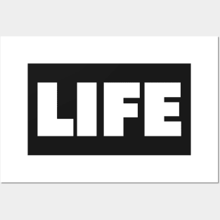 The word Life | A shirt that says Life Posters and Art